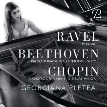 CD Maurice Ravel: Georgiana Pletea - Ravel / Beethoven / Chopin