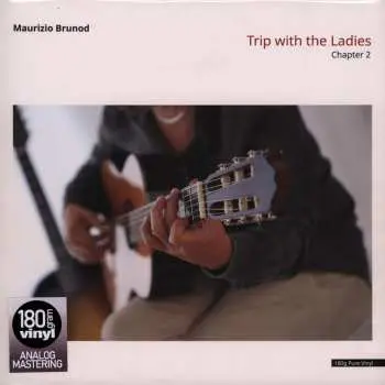 LP Maurizio Brunod: Trip With The Ladies Chapter 2