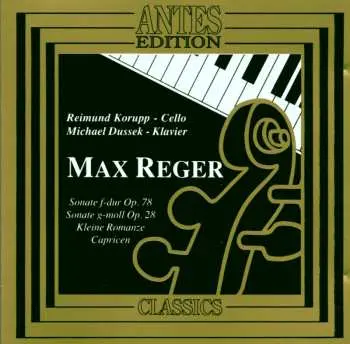 CD Max Reger: Sonaten Für Cello & Klavier Nr.2 & 3
