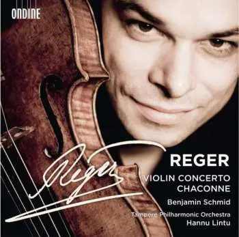 CD Max Reger: Violin Concerto · Chaconne