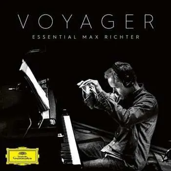 2CD Max Richter: Voyager (Essential Max Richter)