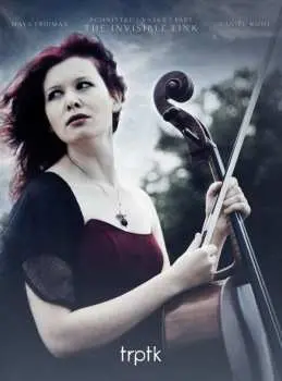 CD Maya Fridman: The Invisible Link