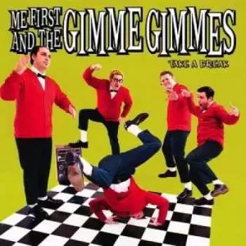 LP Me First & The Gimme Gimmes: Take A Break