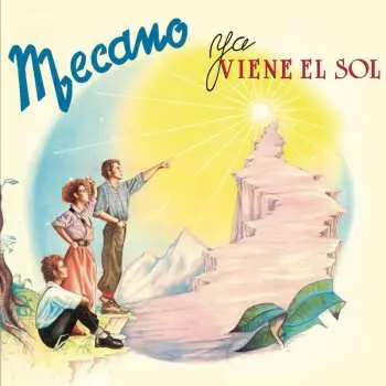 CD Mecano: Ya Viene El Sol