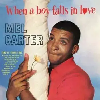 CD Mel Carter: When A Boy Falls In Love