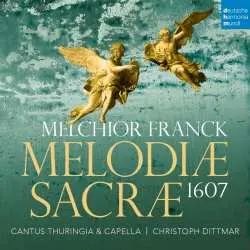 CD Melchior Franck: Melodiae Sacrae 1607