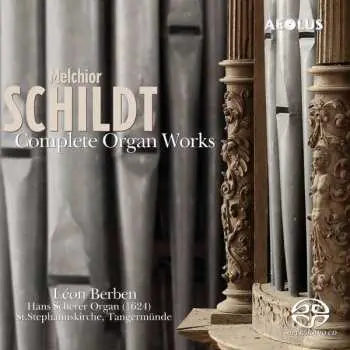 SACD Melchior Schildt: Complete Organ Works