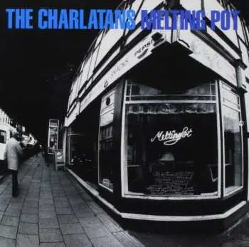 2LP The Charlatans: Melting Pot LTD