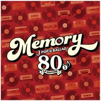 2LP Memory - 80's J-pop & Ballad / Various - Lp Ltd: Memory - 80's J-pop & Ballad / Various - Lp Ltd