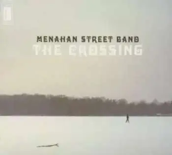 CD Menahan Street Band: The Crossing