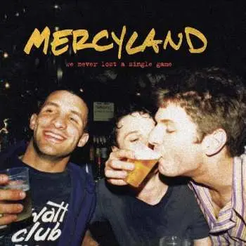 LP Mercyland: We Never Lost A Single Game CLR | LTD