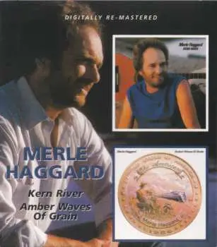 CD Merle Haggard: Kern River / Amber Waves Of Grain