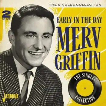 2CD Merv Griffin: Early In The Day - The Singles Collection