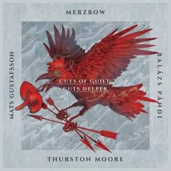 2CD Merzbow: Cuts Of Guilt, Cuts Deeper