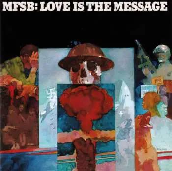 CD MFSB: Love Is The Message