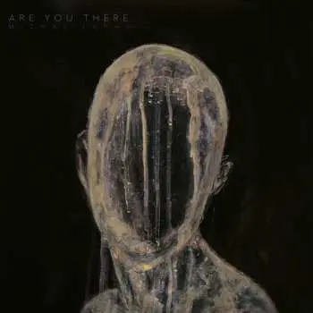 2LP Michał Łapaj: Are You There