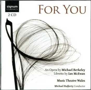 2CD Michael Berkeley: For You