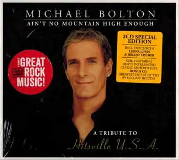 2CD Michael Bolton: Ain't No Mountain High Enough - A Tribute To Hitsville U.S.A. DIGI