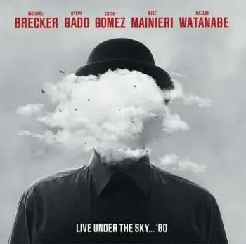 LP Michael Brecker/steve Gadd/eddie Gomez: Live Under The Sky... '80
