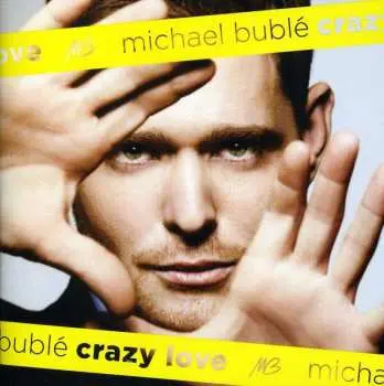 CD Michael Bublé: Crazy Love
