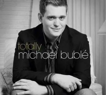 CD/DVD Michael Bublé: Totally