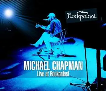 CD/DVD Michael Chapman: Live At Rockpalast