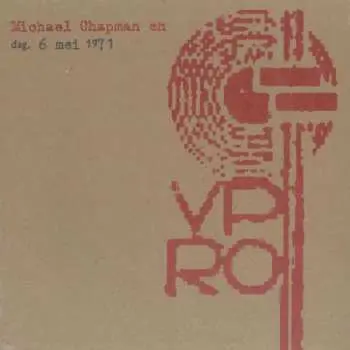 CD Michael Chapman: Dag. 6 Mei 1971