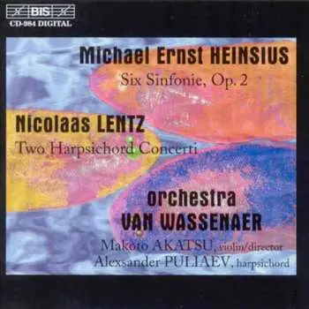 CD Michael Ernst Heinsius: Six Sinfonie, Op. 2 / Two Harpsichord Concerti