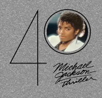 Michael Jackson: Thriller (40th Anniversary Expanded Edition)