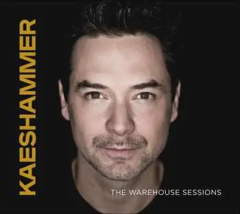 CD Michael Kaeshammer: The Warehouse Sessions