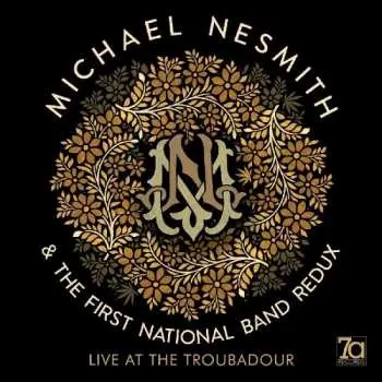 2LP Michael Nesmith & The First National Band: Live At The Troubadour CLR