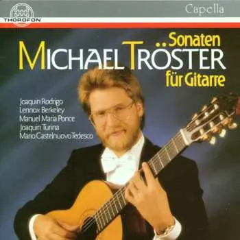 CD Michael Tröster: Sonaten Für Gitarre