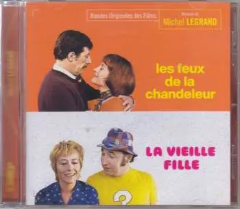 CD Michel Legrand: Les Feux De La Chandeleur / La Vieille Fille (Bande Originales Des Films) LTD