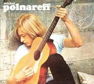 CD Michel Polnareff: Love Me, Please Love Me DIGI