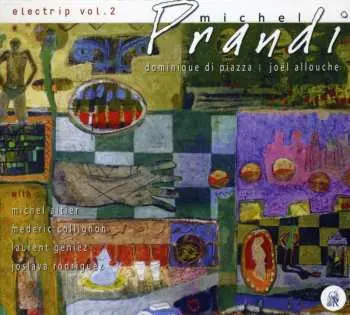 CD Michel Prandi Electrip Trio: L'Electrip Vol. 2