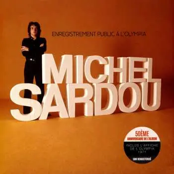 LP Michel Sardou: Enregistrement Public A L'olympia 71