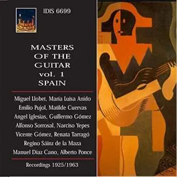 CD Miguel Llobet: Masters Of The Guitar Vol.1. Spain