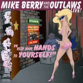 CD Mike Berry: Keep Your Hands To Yourself