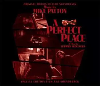 2CD Mike Patton: A Perfect Place (Original Motion Picture Soundtrack)