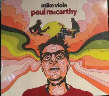 LP Mike Viola: Paul Mccarthy