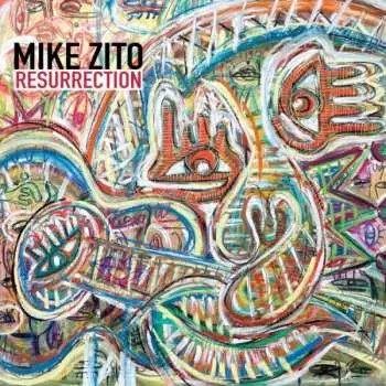 LP Mike Zito: Resurrection