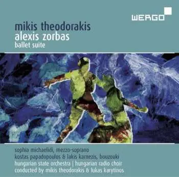 2CD Mikis Theodorakis: Alexis Zorbas - Ballet Suite