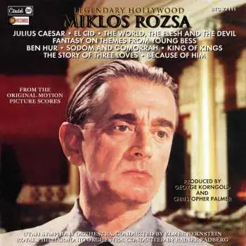 CD Miklós Rózsa: Legendary Hollywood: From The Original Motion Pict