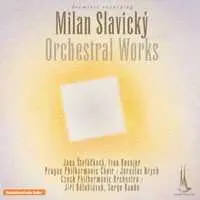 CD Milan Slavický: Orchestral Works / Orchestrální Sklad