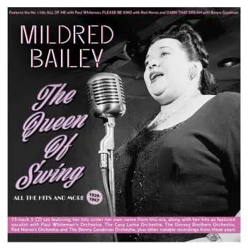 3CD Mildred Bailey: The Queen Of Swing: All The Hits And More 1929-47