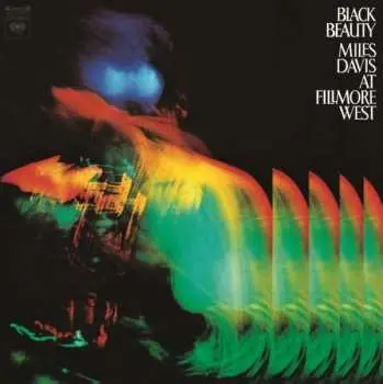 2LP Miles Davis: Black Beauty (Miles Davis At Fillmore West)