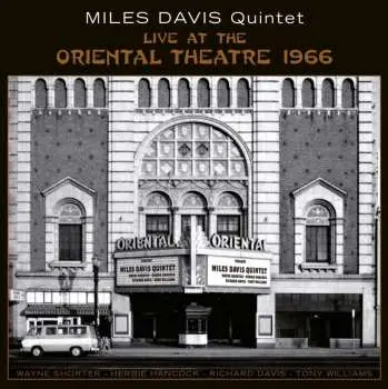 2LP Miles Davis: Live At The Oriental Theatre 1966 (limited Edition)