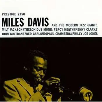 CD Miles Davis: Miles Davis And The Modern Jazz Giants