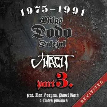 LP Miloš Dodo Doležal: 1975-1991 Revisited Part Iii. (feat. Horyna, Roth, Adamek)