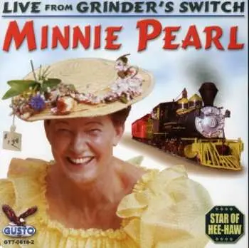 CD Minnie Pearl: Live From Grinder's Switch